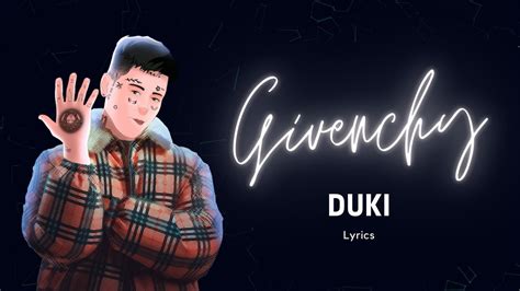 givenchy wrld lyrics|Givenchy duki letra.